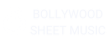 bollywood sheet music